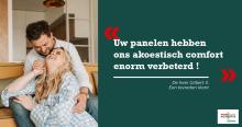 Uw panelen hebben ons akoestisch comfort enorm verbeterd